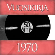 Vuosikirja 1970 - 50 hittiä