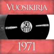 Vuosikirja 1971 - 50 hittiä