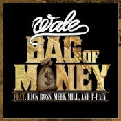 Bag of Money (feat. Rick Ross, Meek Mill & T-Pain)