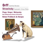 Orff: Carmina Burana/Strawinsky: Feuerwerk