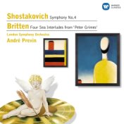 Shostakovich: Symphony No. 4 - Britten: Four Sea Interludes from Peter Grimes