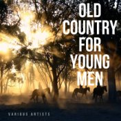 Old Country for Young Men