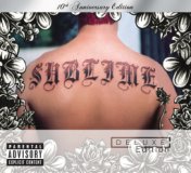 Sublime (10th Anniversary Edition / Deluxe Edition)