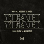 Yeah Yeah (feat. 50 Cent and Murda Beatz)