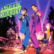 Night at the Roxbury (The Original Motion Picture Soundtrack)