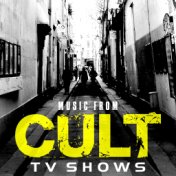 Music from Cult TV Shows