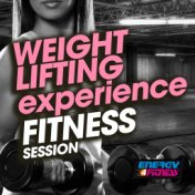 Weight Lifting Experience Fitness Session