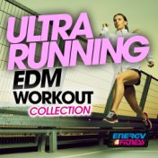 Ultra Running Edm Workout Collection