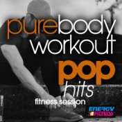 Pure Body Workout Pop Hits Fitness Session