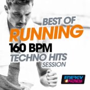 Best of Running 160 BPM Techno Hits Session