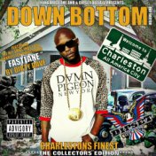 Yung Brice The Anr Presents Down bottom vol 1 (Charlestons finest)