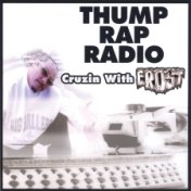 Thump Rap Radio Cruzin with Frost