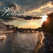 Selection Parisian Jazz Rhythms: Gentle Jazz Sounds, Easy Listening, Relaxation, Jazz Restaurant, Coffee Jazz, Bar Music Moods, ...