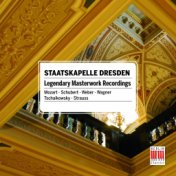 STAATSKAPELLE DRESDEN - Legendary Masterworks Recordings