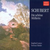 Franz Schubert: Die Schone Mullerin (Siegfried Lorenz, Norman Shetler)
