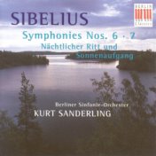 Sibelius: Symphonies Nos. 6 and 7 / Night Ride and Sunrise