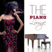 The Piano Lounge - Piano Bar Music for Romantic Dinner for Two, Sexy Piano Must Have Cafe Bar Lounge Romantic Background Music