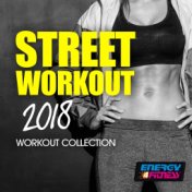 Street Workout 2018 Workout Collection