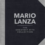 Mario Lanza - The Greatest Hits Collection