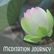 Meditation Journey – New Age Music, Deep Sounds of Nature, Helpful for Meditation at Home