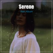 2018 Álbum de Lluvia Serena para la Relajación y el Sueño