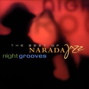 Night Grooves (The Best Of Narada Jazz)