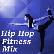 Hip Hop Fitness Mix