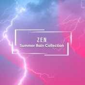 #20 Zen Summer Rain Collection for Relaxation & Deep Sleep