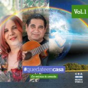 Quedate en Casa: La Música Te Conecta, Vol. 1