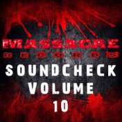 Massacre Soundcheck, Vol. 10