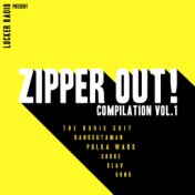 Locker Radio Zipper Out!, Vol. 1