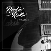 Rockin' And Rollin', Vol. 21