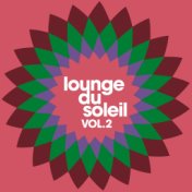 Lounge du Soleil, Vol. 2