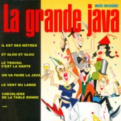 La grande java (15 chansons pour faire la fête)