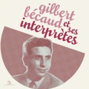 Gilbert Bécaud et ses interprètes, vol. 1