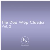 The Doo Wop Classics Vol. 2