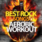 Best Rock Songs for Aerobic Workout