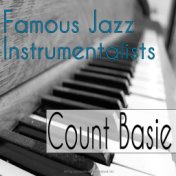 Famous Jazz Instrumentalists