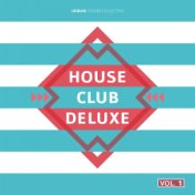 House Club Deluxe, Vol. 1