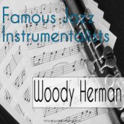 Famous Jazz Instrumentalists