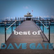 Best of Dave Gate