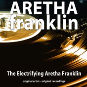 The Electrifying Aretha Franklin (Original Long Playing)