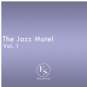 The Jazz Motel Vol. 1