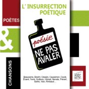 L'insurrection poétique (Chansons & poètes)