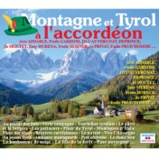 Montagne et Tyrol à l'accordéon