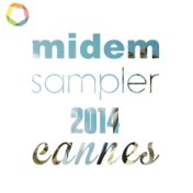 Midem Sampler 2014 Cannes