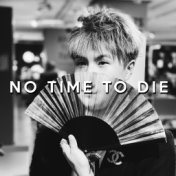 No Time To Die