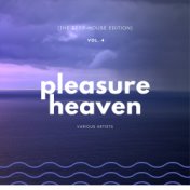 Pleasure Heaven (The Deep-House Edition), Vol. 4