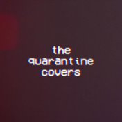 the quarantine covers
