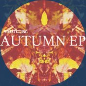Street King Autumn EP